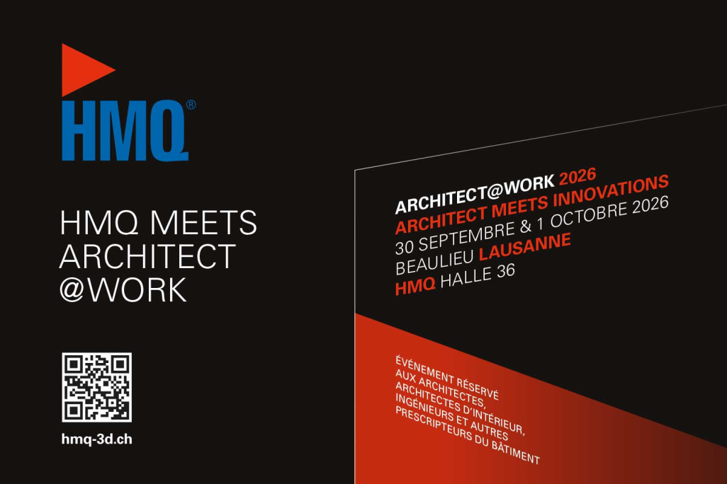 HMQ AG an der architect@work in Lausanne